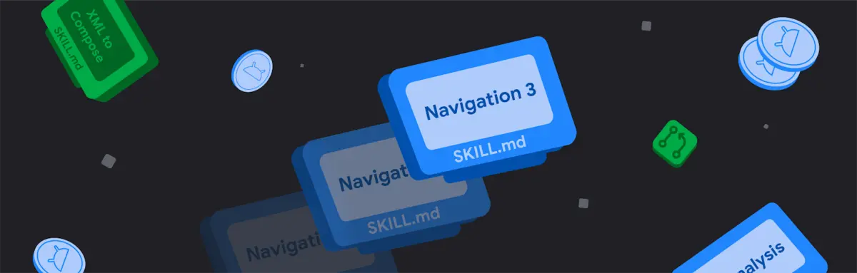 Android Developer Relations Explains the Philosophy and Future Behind Official Android Skills