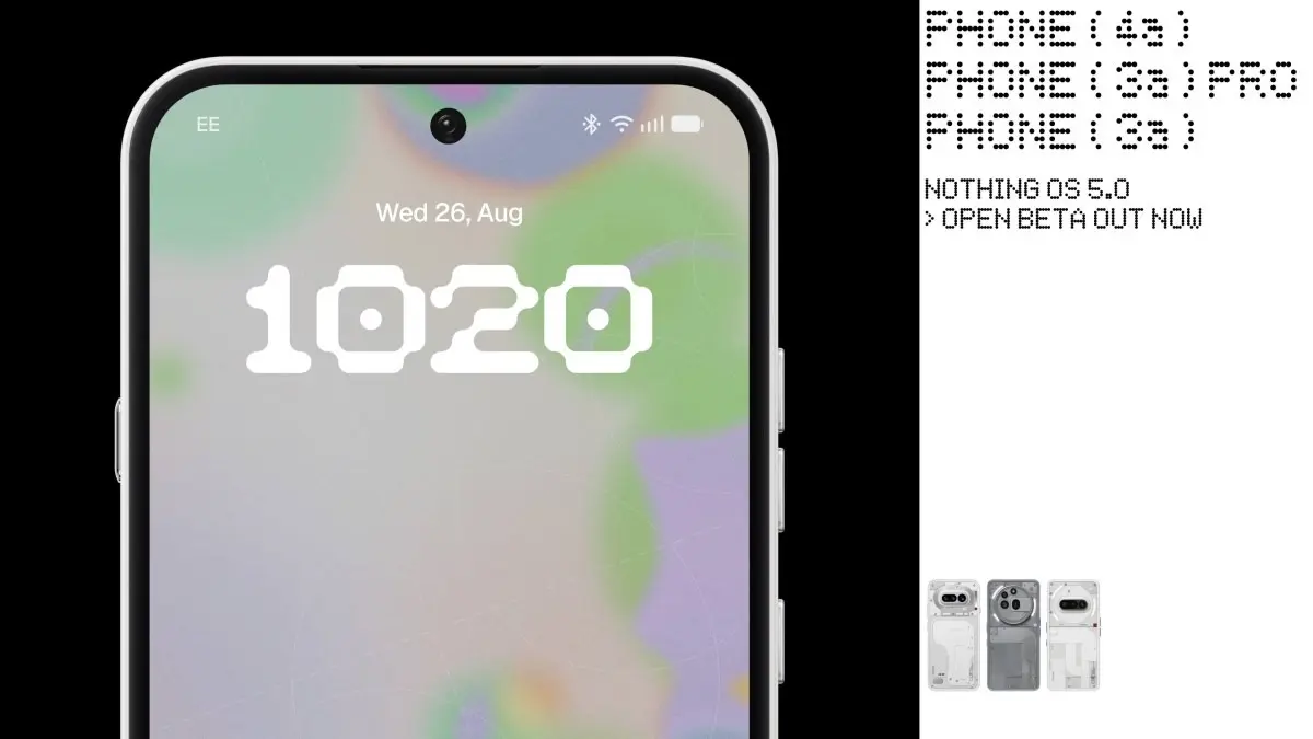 Nothing Expands Android 17-Based Nothing OS 5.0 Open Beta to More Devices, Outlines Comprehensive Roadmap