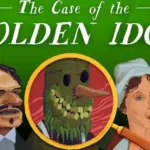 Case of the Golden Idol Celebrates Four Years With 50% Mobile Discount and Google Play Pass Debut