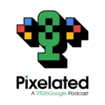 Googlebook and the Dawn of Desktop Android: Inside Pixelated Episode 121