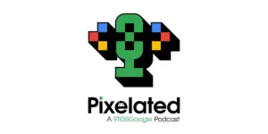 Googlebook and the Dawn of Desktop Android: Inside Pixelated Episode 121
