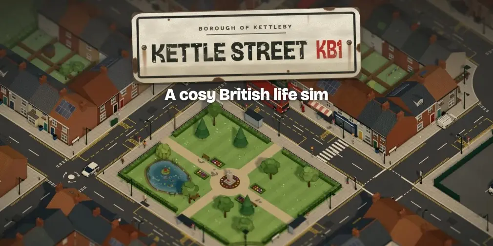 Kettle Street Brings British Life Sim Chaos and Nosy Neighbours to Android